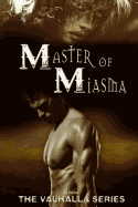 Master of Miasma