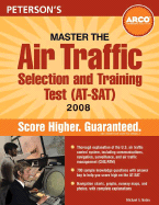 Master the Air Traffic Controller Test - Peterson's, and Nolan, Michael S, and DeAngelis, Therese (Editor)