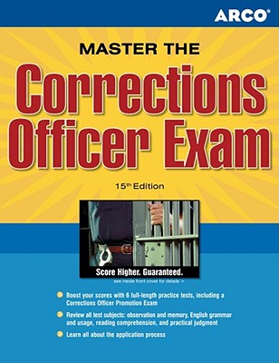 Master the Corrections Officer Exam - Maynard, Gary D