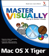 Master Visually Mac OS X Tiger