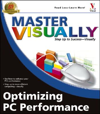 Master Visually Optimizing PC Performance - Kraynak, Joe