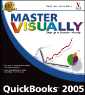 Master Visually QuickBooks 2005 - Marmel, Elaine