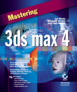 Mastering 3ds max 4