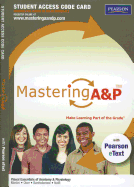 Mastering A&p with Pearson Etext -- Standalone Access Card -- For Visual Essentials of Anatomy & Physiology