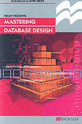 Mastering Database Design - Holding, Helen