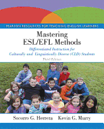 Mastering ESL/EFL Methods: Differentiated Instruction for Culturally and Linguistically Diverse (CLD) Students