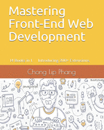Mastering Front-End Web Development: 14 Books in 1. Introducing 200] Extensions. An Advanced Guide.