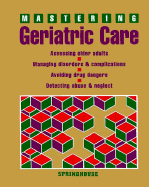 Mastering Geriatric Care