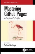 Mastering Github Pages: A Beginner's Guide