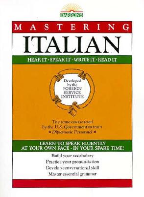 Mastering Italian: Book Only - Foreign Service Language Institute