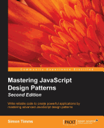 Mastering JavaScript Design Patterns