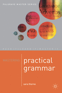 Mastering Practical Grammar