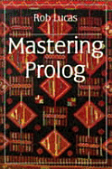 Mastering PROLOG - Lucas, R