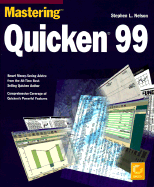 Mastering Quicken 2000 - Nelson, Stephen L, CPA, and Nelson, Steven L