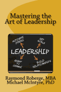 Mastering the Art of Leadership