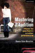 Mastering the Audition: How to Perform Under Pressure