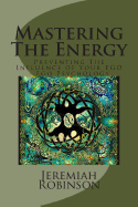 Mastering The Energy: Preventing The Influence of Your EGO - Ego Psychology