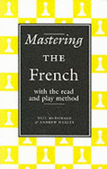 Mastering the French - McDonald, Neil, and Harley, Andrew
