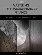 Mastering the Fundamentals of Finance: Building Skills and Intuition