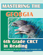 Mastering the Georgia 6th Grade Crct in Reading