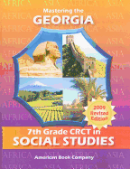 Mastering the Georgia 7th Grade CRCT in Social Studies: Africa and Asia