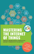 Mastering the Internet of Things "flip" book, including the novel Disrupted