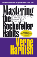 Mastering the Rockefeller Habits: What You Must Do to Increase the Value of Your Growing Firm