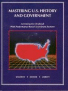 Mastering U. S. History & Government: An Interactive Textbook - Killoran, James, and Zimmer, Stuart, and Jarrett, Mark