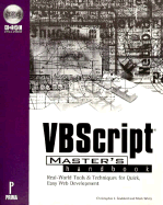 Mastering VBScript, with CD-ROM - Goddard, Chris, and White, Mark