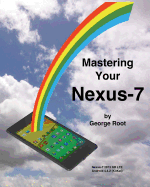 Mastering Your Nexus-7