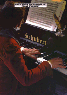 Masterpieces of Piano Music: Schubert