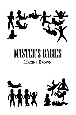 Master's Babies - Brown, Maxine