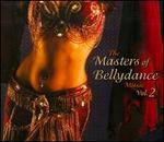 Masters of Bellydance, Vol. 2