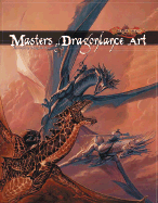 Masters of Dragonlance Art - Weis, Margaret (Foreword by)