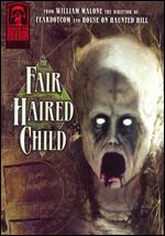 Masters of Horror: Fair Haired Child - William Malone