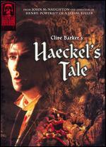 Masters of Horror: John Mcnaughton - Haeckel's Tale