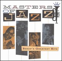 Masters of Jazz, Vol. 2: Bebop's Greatest Hits - Various Artists