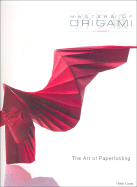 Masters of Origami: The Art of Paper Folding