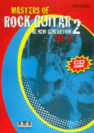 Masters of Rock Guitar 2: The New Generation, Volume 2