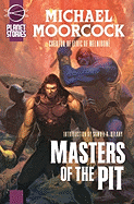 Masters of the Pit: Or Barbarians of Mars