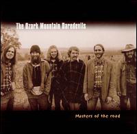 Masters of the Road - Ozark Mountain Daredevils
