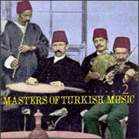 Masters of Turkish Music, Vol. 2 - Various Artists