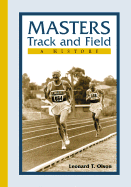 Masters Track and Field: A History
