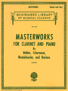 Masterworks for Clarinet and Piano