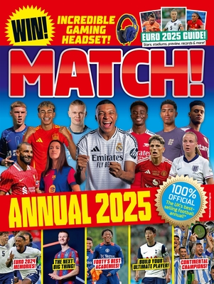 Match Annual 2025: The UK's Best-selling Football Annual! - MATCH