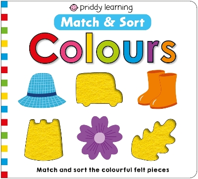 Match & Sort Colours - Priddy, Roger, and Books, Priddy