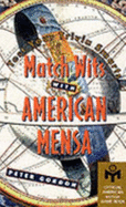 Match Wits with American Mensa: Test Your Trivia Smarts
