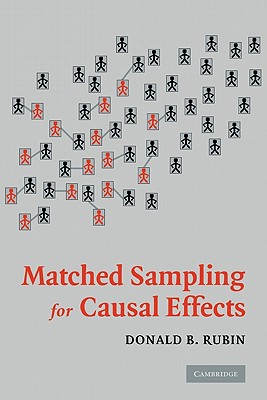 Matched Sampling for Causal Effects - Rubin, Donald B
