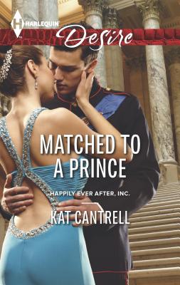 Matched to a Prince - Cantrell, Kat