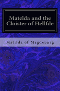 Matelda and the Cloister of Hellfde